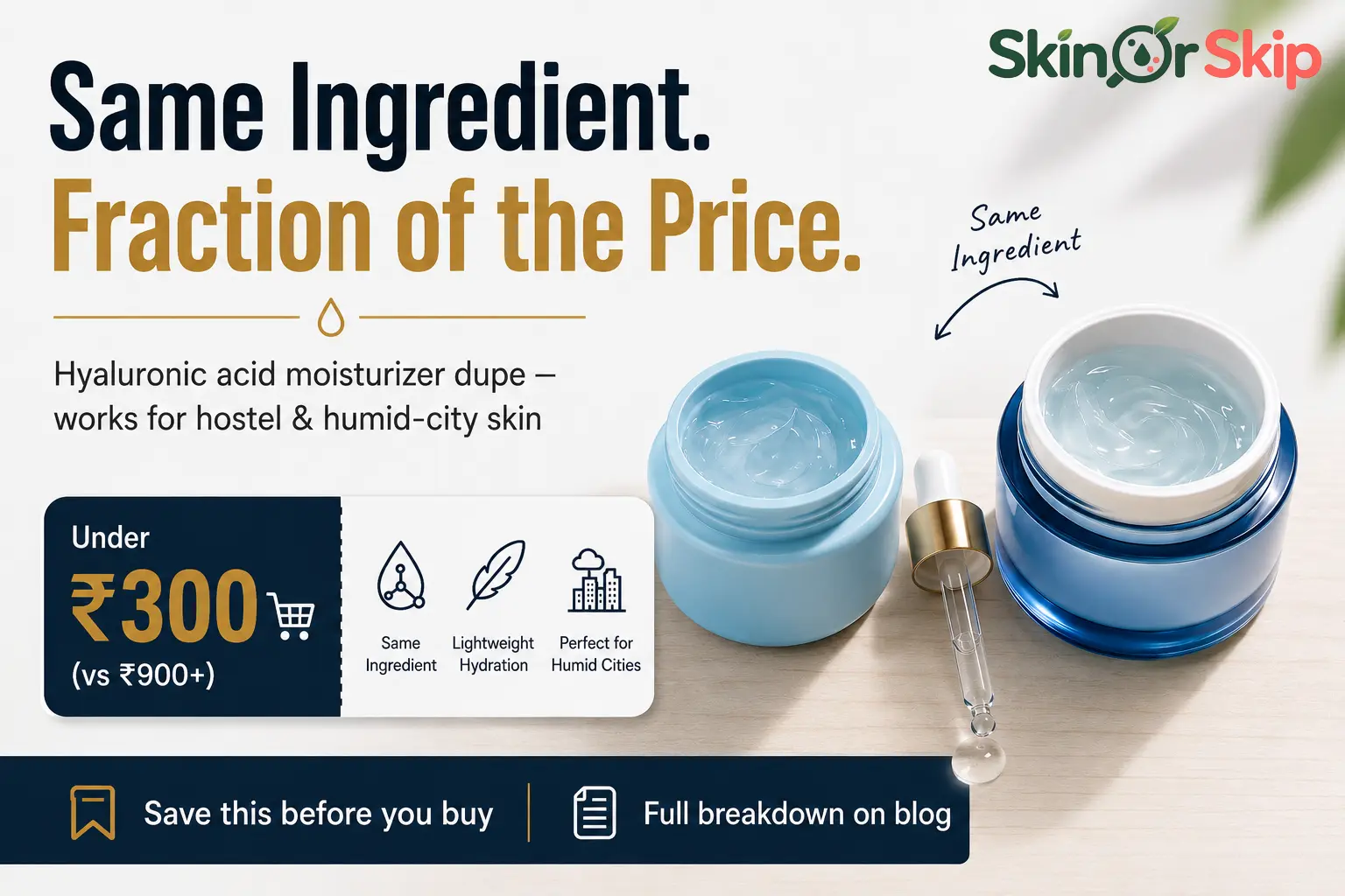 Pond's Super Light Gel hyaluronic acid moisturizer next to Neutrogena Hydro Boost, price comparison — SkinOrSkip